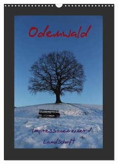 Odenwald - Impressionen einer Landschaft (Wandkalender 2025 DIN A3 hoch), CALVENDO Monatskalender