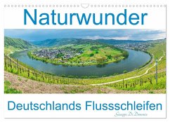 Naturwunder - Deutschlands Flussschleifen (Wandkalender 2025 DIN A3 quer), CALVENDO Monatskalender