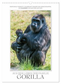 Emotionale Momente: Aus dem Leben der Familie Gorilla. (Wandkalender 2025 DIN A3 hoch), CALVENDO Monatskalender