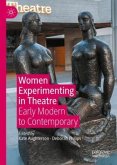 Women Experimenting in Theatre