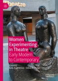 Women Experimenting in Theatre