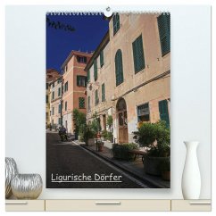 Ligurische Dörfer (hochwertiger Premium Wandkalender 2025 DIN A2 hoch), Kunstdruck in Hochglanz