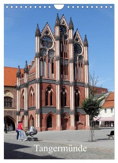 Tangermünde (Wandkalender 2025 DIN A4 hoch), CALVENDO Monatskalender