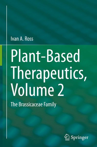 Plant-Based Therapeutics, Volume 2