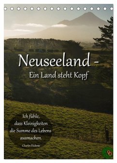 Neuseeland - Ein Land steht Kopf (Tischkalender 2025 DIN A5 hoch), CALVENDO Monatskalender