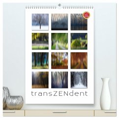 Transzendent (hochwertiger Premium Wandkalender 2025 DIN A2 hoch), Kunstdruck in Hochglanz