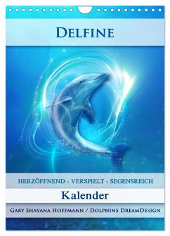 Delfine - Kalender (Wandkalender 2025 DIN A4 hoch), CALVENDO Monatskalender - Calvendo;Shayana Hoffmann, Gaby