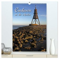 Cuxhaven (hochwertiger Premium Wandkalender 2025 DIN A2 hoch), Kunstdruck in Hochglanz