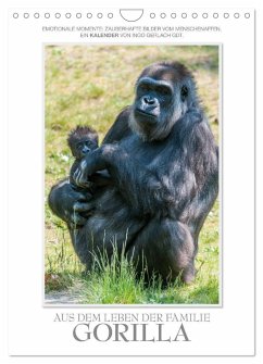 Emotionale Momente: Aus dem Leben der Familie Gorilla. (Wandkalender 2025 DIN A4 hoch), CALVENDO Monatskalender