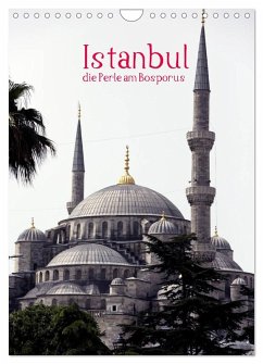 Istanbul, die Perle am Bosporus (Wandkalender 2025 DIN A4 hoch), CALVENDO Monatskalender