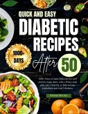 Quick and Easy Diabetic Recipes After 50 (eBook, ePUB)