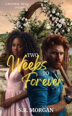 Two Weeks To Forever (eBook, ePUB) - Morgan, S. R
