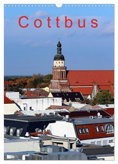 Cottbus (Wandkalender 2025 DIN A3 hoch), CALVENDO Monatskalender