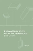 Philosophische Werke des 20./21. Jahrhunderts