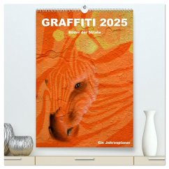 GRAFFITI 2025 / Planer (hochwertiger Premium Wandkalender 2025 DIN A2 hoch), Kunstdruck in Hochglanz