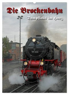 Die Brockenbahn (Wandkalender 2025 DIN A2 hoch), CALVENDO Monatskalender