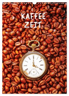 Kaffeezeit (Wandkalender 2025 DIN A3 hoch), CALVENDO Monatskalender - Calvendo;Jäger, Thomas