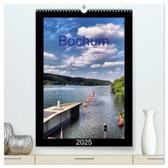 Bochum (hochwertiger Premium Wandkalender 2025 DIN A2 hoch), Kunstdruck in Hochglanz - Calvendo;Reschke, Uwe