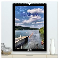 Bochum (hochwertiger Premium Wandkalender 2025 DIN A2 hoch), Kunstdruck in Hochglanz