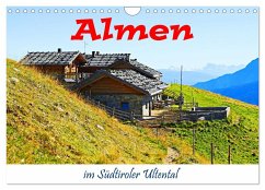 Almen im Südtiroler Ultental (Wandkalender 2025 DIN A4 quer), CALVENDO Monatskalender