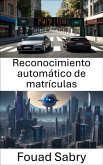 Reconocimiento automático de matrículas (eBook, ePUB)