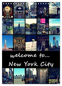 welcome to New York City (Wandkalender 2025 DIN A4 hoch), CALVENDO Monatskalender