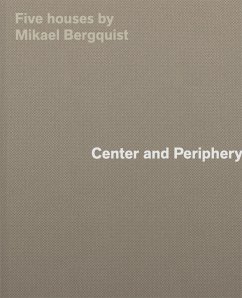 Center and Periphery - Bergquist, Mikael