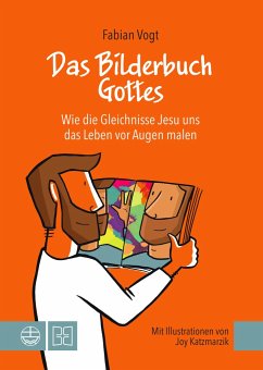 Das Bilderbuch Gottes - Vogt, Fabian