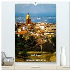 Saint Tropez (hochwertiger Premium Wandkalender 2025 DIN A2 hoch), Kunstdruck in Hochglanz