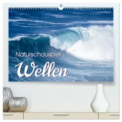 Naturschauspiel Wellen (hochwertiger Premium Wandkalender 2025 DIN A2 quer), Kunstdruck in Hochglanz - Calvendo;Frank, Roland T.