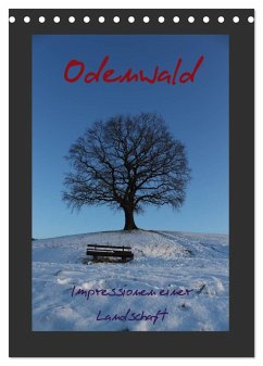 Odenwald - Impressionen einer Landschaft (Tischkalender 2025 DIN A5 hoch), CALVENDO Monatskalender - Calvendo;Kropp, Gert