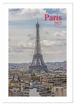 Paris (Wandkalender 2025 DIN A2 hoch), CALVENDO Monatskalender