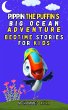 Pippin the Puffin's Big Ocean Adventure... - Bild 1