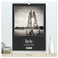 Berlin - Portrait einer Stadt (hochwertiger Premium Wandkalender 2025 DIN A2 hoch), Kunstdruck in Hochglanz - Calvendo;Voß, Alexander