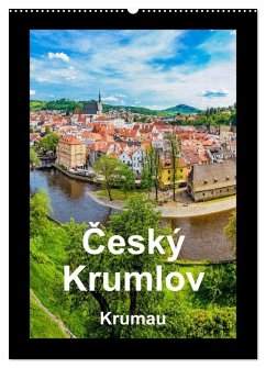 Cesky Krumlov Krumau (Wandkalender 2025 DIN A2 hoch), CALVENDO Monatskalender