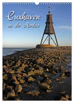 Cuxhaven (Wandkalender 2025 DIN A3 hoch), CALVENDO Monatskalender