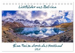 Lichtbilder aus Bolivien (Tischkalender 2025 DIN A5 quer), CALVENDO Monatskalender