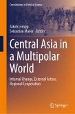 Central Asia in a Multipolar World