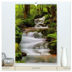 Alles im Fluss - Schwarzwaldwasser (hochwertiger Premium Wandkalender 2025 DIN A2 hoch), Kunstdruck in Hochglanz