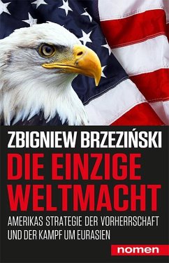 Die einzige Weltmacht - Brzezinski, Zbigniew