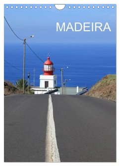 MADEIRA (Wandkalender 2025 DIN A4 hoch), CALVENDO Monatskalender - Calvendo;Matheisl, Willy
