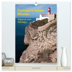 Portugals wilder Westen (hochwertiger Premium Wandkalender 2025 DIN A2 hoch), Kunstdruck in Hochglanz - Calvendo;Radermacher, Gerhard