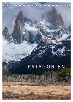 Patagonien (Tischkalender 2025 DIN A5 hoch), CALVENDO Monatskalender - Calvendo;Knödler, Stephan