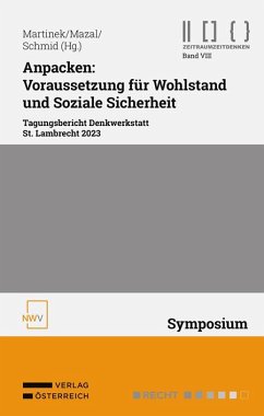 Anpacken: Voraussetzung für Wohlstand und Soziale Sicherheit