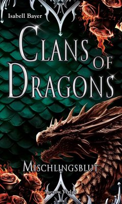 Clans of Dragons - Bayer, Isabell