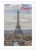 Paris (Wandkalender 2025 DIN A4 hoch), CALVENDO Monatskalender