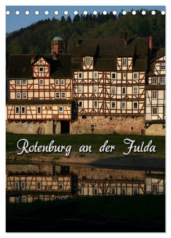 Rotenburg an der Fulda (Tischkalender 2025 DIN A5 hoch), CALVENDO Monatskalender