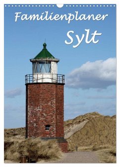 Familienplaner - Sylt (Wandkalender 2025 DIN A3 hoch), CALVENDO Monatskalender - Calvendo;Lindert-Rottke, Antje