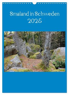 Smaland in Schweden 2025 (Wandkalender 2025 DIN A3 hoch), CALVENDO Monatskalender Smaland in Schweden 2025 (Wandkalender 2025 DIN A3 hoch), CALVENDO Monatskalender