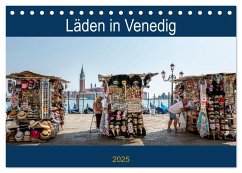 Läden in Venedig (Tischkalender 2025 DIN A5 quer), CALVENDO Monatskalender